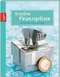 kreative-finanzspritzen