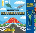 Langstrecken Papierflieger