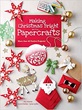 making-christmas-bright-with-papercrafts